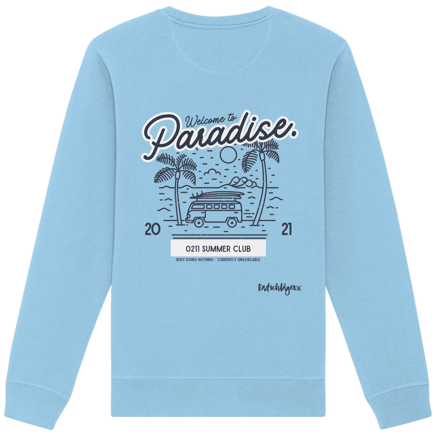 0211 Summer Club - Welcome to Paradise - Organic Basic Unisex Sweatshirt