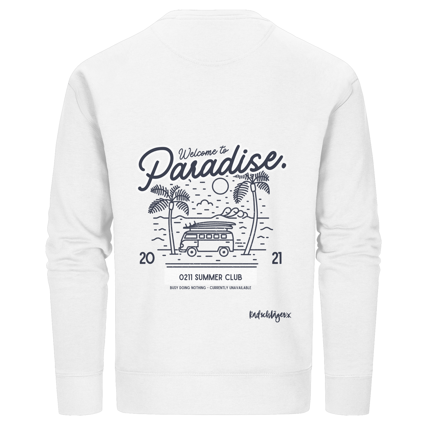 0211 Summer Club - Welcome to Paradise - Organic Basic Unisex Sweatshirt